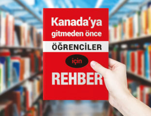 Kanada'ya Gitmeden Önce Öğrenciler için Rehber